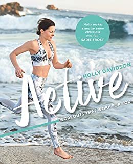 Active: Workouts that work for you (English Edition) ダウンロード