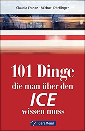 ダウンロード  101 Dinge, die man ueber den ICE wissen muss 本
