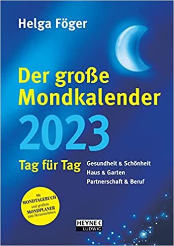ダウンロード  Der grosse Mondkalender 2023: Tag fuer Tag - Buchkalender 17,0 x 24,0 cm 本