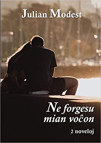 اقرأ Ne forgesu mian vocon (2 noveloj) الكتاب الاليكتروني 