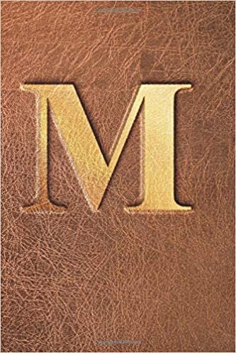 indir M: Cute Letter M Initial Monogram Notebook - Pretty Brown Leather Monogrammed Blank Lined Note Book, Writing Pad, Gift For Men/Women/ wife / Uncle / ... Friends.Journal Gift, 110 Pages 6x9 inch