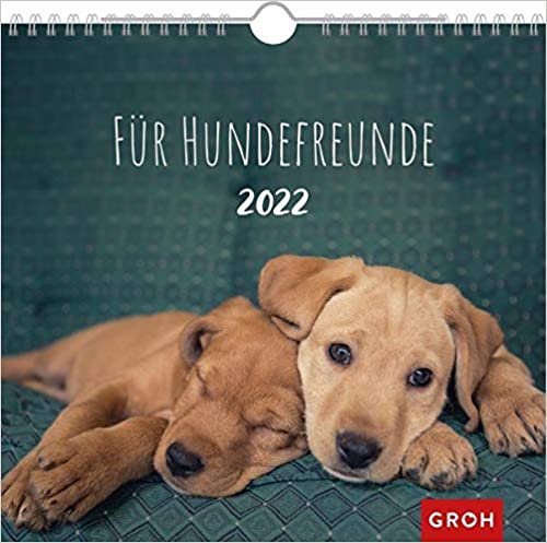 Fuer Hundefreunde 2022: Wandkalender mit Monatskalendarium ダウンロード