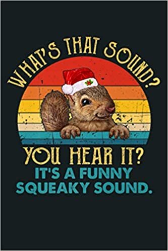 Vintage It S A Funny Squeaky Sound Christmas Squirrel Premium: Notebook Planner - 6x9 inch Daily Planner Journal, To Do List Notebook, Daily Organizer, 114 Pages indir
