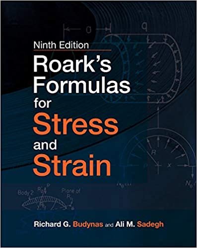 Roark's Formulas for Stress and Strain, 9e indir