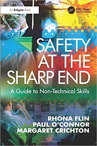 ダウンロード  Safety at the Sharp End: A Guide to Non-Technical Skills 本