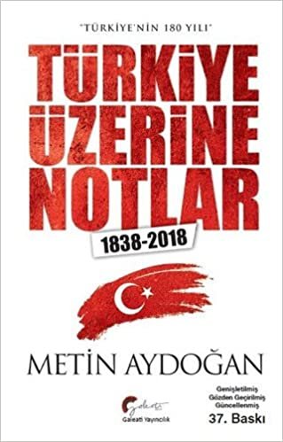 Türkiye Üzerine Notlar (1838-2018): Türkiye'nin 180 Yılı indir