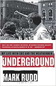 ダウンロード  Underground: My Life with SDS and the Weathermen 本
