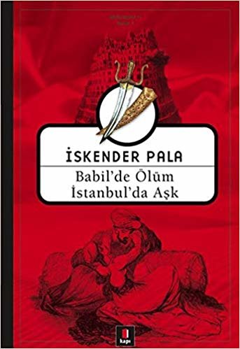 Babil'de Ölüm İstanbul'da Aşk indir