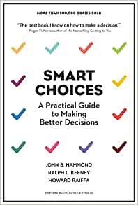 ダウンロード  Smart Choices: A Practical Guide to Making Better Decisions 本