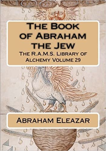 indir The Book of Abraham the Jew (The R.A.M.S. Library of Alchemy, Band 29): Volume 29