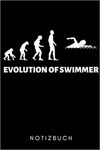 تحميل Evolution of Swimmer Notizbuch: A5 Notizbuch KARIERT Schwimmen Geschenke - Trainingsplan - Schwimmtraining - Triathlon - Training - Schwimmer Geschenkidee - Schwimm Buch - Sportler