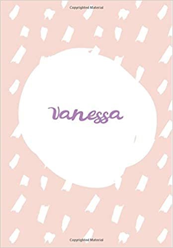 Vanessa: 7x10 inches 110 Lined Pages 55 Sheet Rain Brush Design for Woman, girl, school, college with Lettering Name,Vanessa indir