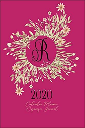 R - 2020 Calendar, Planner, Organizer, Journal: Black Monogram Letter R on a golden floral Wreath. Monthly and Weekly Planner, including 2019 and 2021 Calendars indir