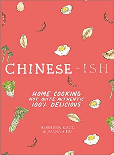 تحميل Chinese-Ish: Home Cooking Not Quite Authentic, 100% Delicious