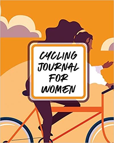 Cycling Journal For Women: Bike - MTB Notebook - For Cyclists - Trail Adventures indir