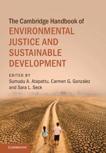 ダウンロード  The Cambridge Handbook of Environmental Justice and Sustainable Development (Cambridge Law Handbooks) (English Edition) 本