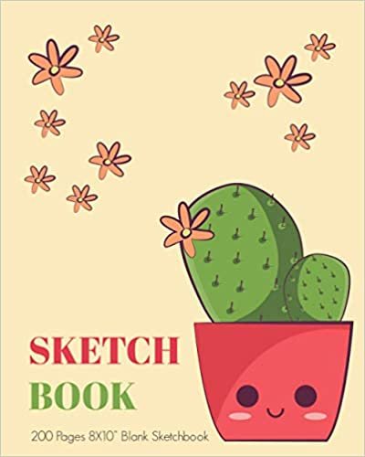 indir SKETCHBOOK: CUTE KAWAII CACTUS THEMED SKETCHBOOK ,CUTE BLANK NOTEBOOK FOR DRAWING, IDEAL FOR GIRLS, BOYS, S AND ADULTS, 200 PAGES 8X10 INCHES SIZE