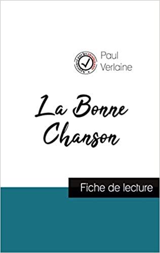 indir La Bonne Chanson de Paul Verlaine (fiche de lecture et analyse complète de l&#39;oeuvre) (COMPRENDRE LA LITTÉRATURE)