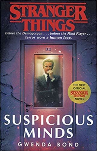 تحميل Stranger Things: Suspicious Minds: The First Official Novel