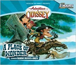 ダウンロード  A Place of Wonder (Gold Audio Series: Adventures in Odyssey) 本