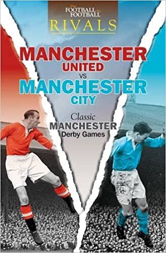 Rivals: Classic Manchester Derby Games indir