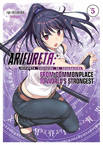 Arifureta: From Commonplace to World’s Strongest: Volume 5 (English Edition)