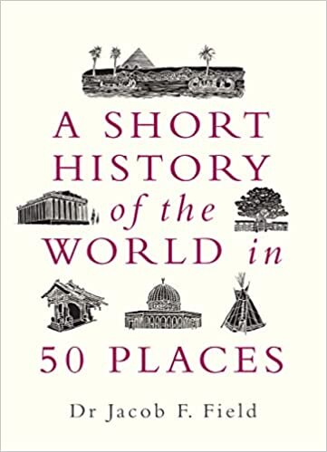  بدون تسجيل ليقرأ A Short History of the World in 50 Places