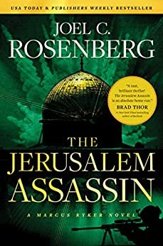 The Jerusalem Assassin: A Marcus Ryker Series Political and Military Action Thriller: (Book 3) (English Edition)