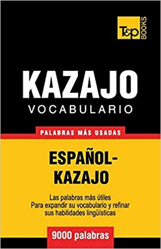 indir Vocabulario español-kazajo - 9000 palabras más usadas (T&amp;P Books)