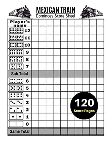 indir Mexican Train Score Sheets: V.5 Mexican Train Dominoes Score Pad for Chickenfoot Dominos Game | Nice Obvious Text | Large Print 8.5*11 inch