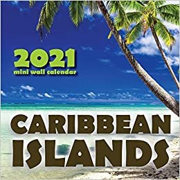 Caribbean Islands 2021 Mini Wall Calendar