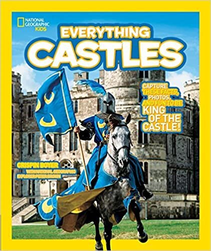 اقرأ National Geographic Kids Everything Castles: Capture These Facts, Photos, and Fun to Be King of the Castle! الكتاب الاليكتروني 