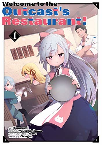 ダウンロード  Welcome to the Outcast's Restaurant! Vol. 1 (manga) (Welcome to the Outcast's Restaurant! (manga)) (English Edition) 本