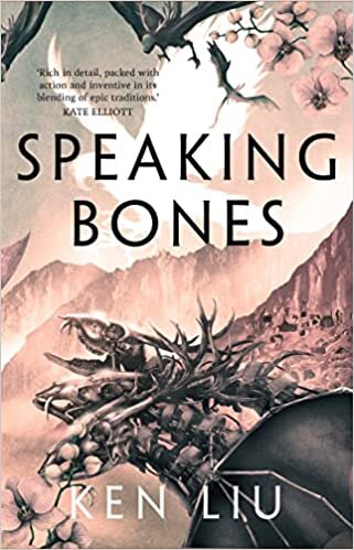 Speaking Bones (The Dandelion Dynasty)
