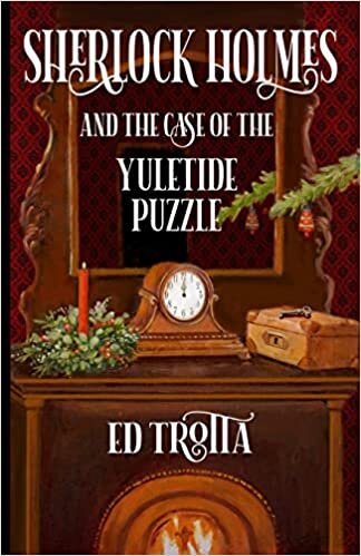 اقرأ Sherlock Holmes and The Case of The Yuletide Puzzle الكتاب الاليكتروني 