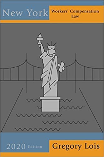 تحميل New York Workers&#39; Compensation Law: 2020 Edition