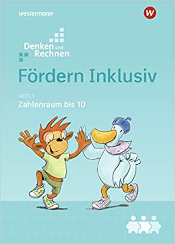 ダウンロード  Foerdern Inklusiv. Heft 1. Zahlenraum bis 10: Denken und Rechnen 本