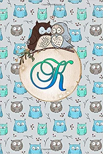 Two owl lovers : Owl Always Love You Notebook Journal Initial Letter K Monogram: Initial Letter K Monogram Lined Notebook / Journal Gift, 100 Pages, 6x9, Soft Cover, Matte Finish indir
