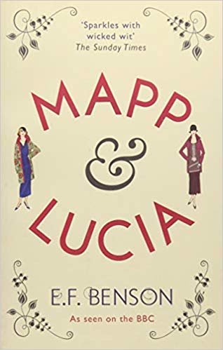 Mapp and Lucia (Hesperus Classics) indir