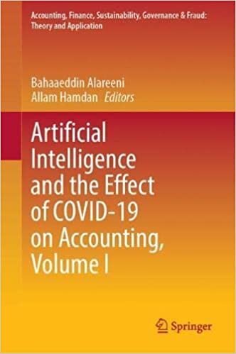 تحميل Artificial Intelligence and the Effect of COVID-19 on Accounting, Volume I