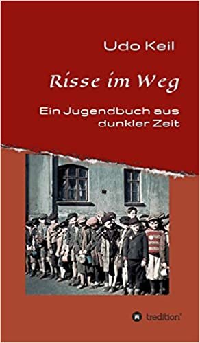 اقرأ Risse im Weg: Ein Jugendbuch aus Deutschlands dunkler Zeit الكتاب الاليكتروني 