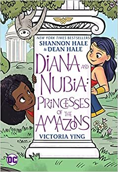 ダウンロード  Diana and Nubia: Princesses of the Amazons 本