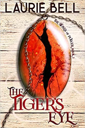 The Tiger's Eye (Stones of Power, Band 2) indir