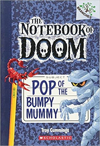 Pop of the Bumpy Mummy (Notebook of Doom)