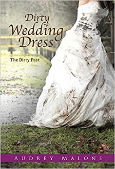 تحميل Dirty Wedding Dress: The Dirty Past