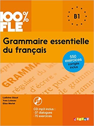 ダウンロード  Grammaire essentielle du francais: Livre + CD B1 本