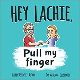 تحميل HEY LACHIE, Pull my finger