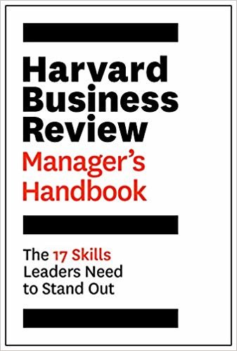 اقرأ The Harvard عمل مراجعة مدير من handbook: 17 المهارات الرواد في حاجة إلى مميز ً ا الكتاب الاليكتروني 
