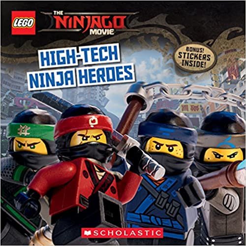High-Tech Ninja Heroes (The LEGO NINJAGO MOVIE: Storybook) indir