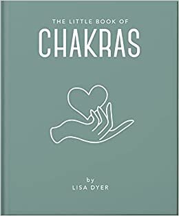 تحميل The Little Book of Chakras: Heal and Balance Your Energy Centres
